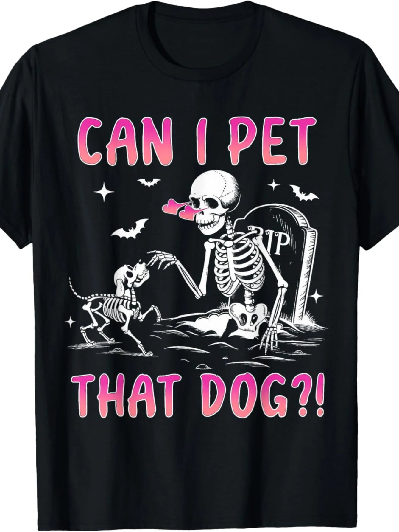 Funny Skeleton "Can I Pet That Dog?" Halloween T-Shirt - 100% Cotton, Short Sleeve, Crew Neck, Non-Stretch